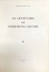 NO CENTENÁRIO DO TERRAMOTO GRANDE